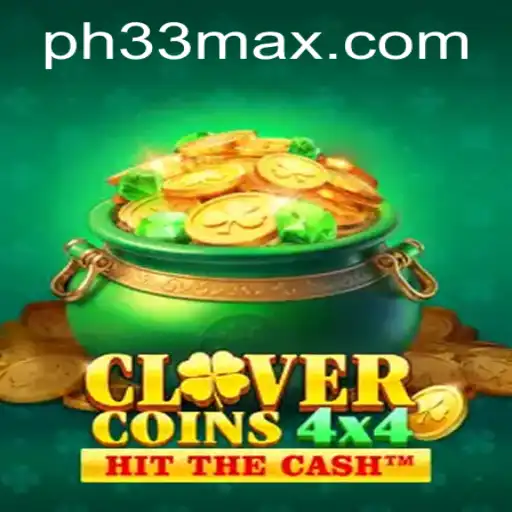 CloverCoins4x4: Discover the Exciting World of PH33