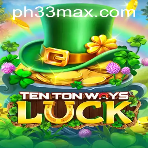 Unveiling TenTonWaysLuck: A Unique Journey of Strategy and Serendipity